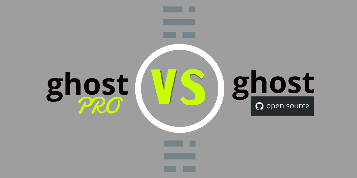 Differenze tra Ghost (PRO) e Ghost Cms Free Open Source